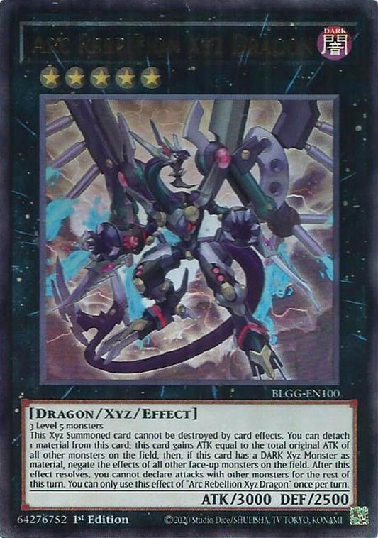Arc Rebellion Xyz Dragon [BLGG-EN100] Ultra Rare