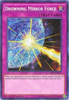 Drowning Mirror Force [SHVI-EN075] Secret Rare