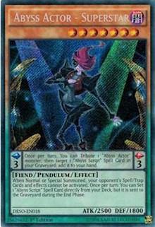 Abyss Actor - Superstar [DESO-EN018] Secret Rare - Board Wipe