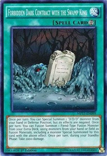 Forbidden Dark Contract with the Swamp King [MP17-EN099] Common