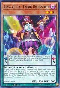 Abyss Actor - Trendy Understudy [MP18-EN101] Common - Board Wipe