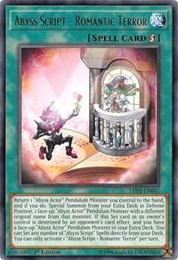Abyss Script - Romantic Terror [LED3-EN047] Rare - Board Wipe