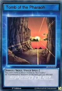 Tomb of the Pharaoh [SBLS-ENS05] Ultra Rare - Board Wipe