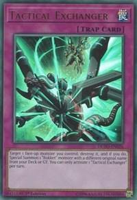 Tactical Exchanger [DUPO-EN026] Ultra Rare - Board Wipe