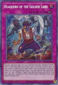 Huaquero of the Golden Land [SESL-EN033] Secret Rare - Board Wipe