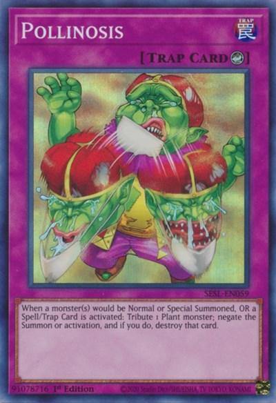 Pollinosis [SESL-EN059] Super Rare - Board Wipe