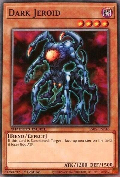 Dark Jeroid [SS05-ENB18] Common - Board Wipe