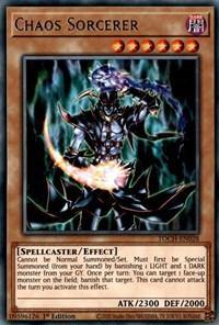 Chaos Sorcerer [TOCH-EN028] Rare - Board Wipe