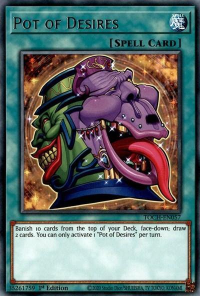 Pot of Desires [TOCH-EN057] Rare - Board Wipe