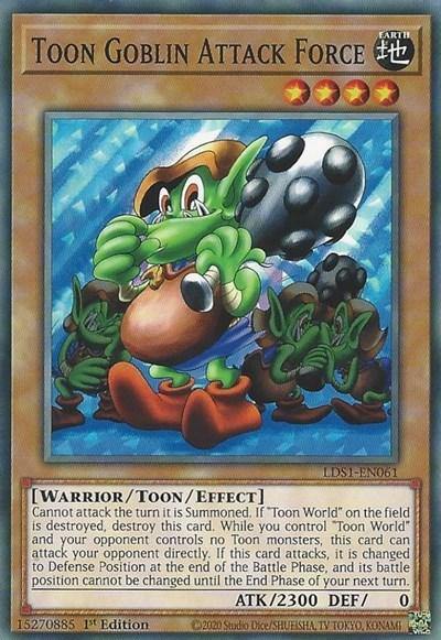 Toon Goblin Attack Force [LDS1-EN061] Common - Board Wipe