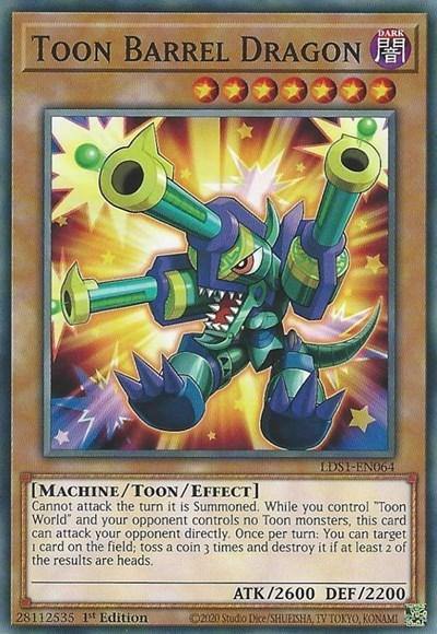 Toon Barrel Dragon [LDS1-EN064] Common - Board Wipe