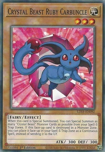 Crystal Beast Ruby Carbuncle [LDS1-EN092] Common - Board Wipe