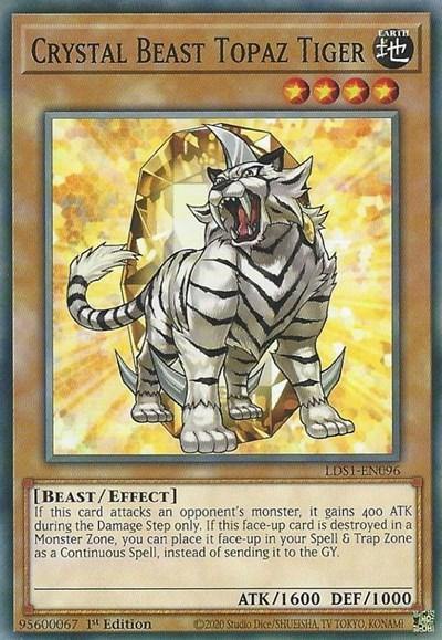 Crystal Beast Topaz Tiger [LDS1-EN096] Common - Board Wipe