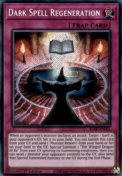 Dark Spell Regeneration [BLAR-EN001] Secret Rare - Board Wipe