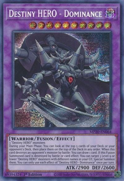 Destiny HERO - Dominance [MP20-EN064] Prismatic Secret Rare - Board Wipe