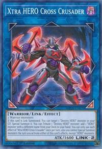 Xtra HERO Cross Crusader [MP20-EN070] Common - Board Wipe