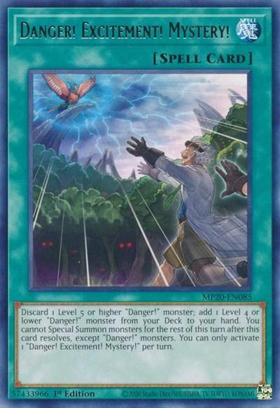 Danger! Excitement! Mystery! [MP20-EN085] Rare - Board Wipe