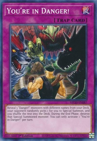 You're in Danger! [MP20-EN087] Common - Board Wipe