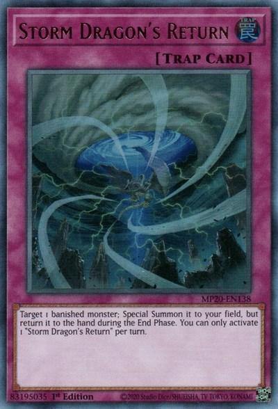 Storm Dragon's Return [MP20-EN138] Ultra Rare - Board Wipe