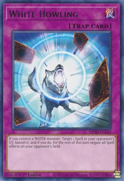 White Howling [MP20-EN143] Rare - Board Wipe