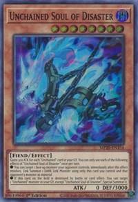 Unchained Soul of Disaster [MP20-EN154] Super Rare - Board Wipe