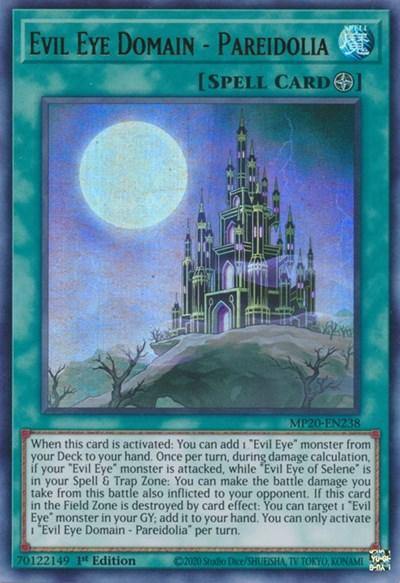 Evil Eye Domain - Pareidolia [MP20-EN238] Ultra Rare - Board Wipe