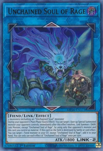 Unchained Soul of Rage [MP20-EN173] Ultra Rare - Board Wipe