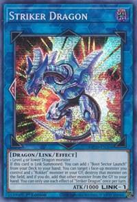 Striker Dragon [MP20-EN204] Prismatic Secret Rare - Board Wipe