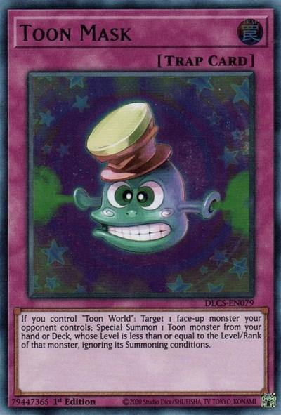 Toon Mask [DLCS-EN079] Ultra Rare - Board Wipe