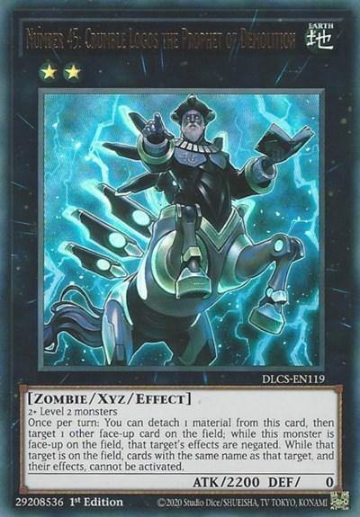 Number 45: Crumble Logos the Prophet of Demolition [DLCS-EN119] Ultra Rare - Board Wipe