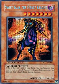 Swift Gaia the Fierce Knight [CT1-EN004] Secret Rare