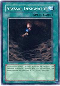 Abyssal Designator [DR3-EN040] Common - Board Wipe